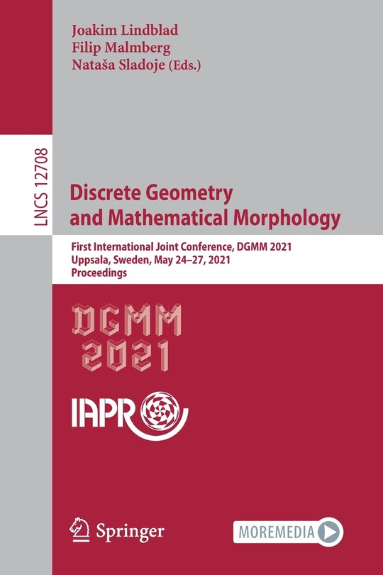 Front cover_Discrete Geometry And Mathematical Morphology