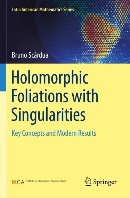Couverture_Holomorphic Foliations with Singularities