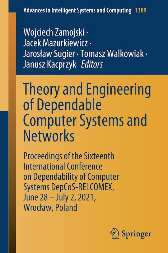 Couverture_Theory and Engineering of Dependable Computer Systems and Networks
