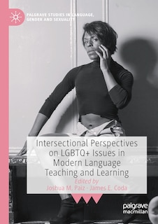 Front cover_Intersectional Perspectives on LGBTQ+ Issues in Modern Language Teaching and Learning