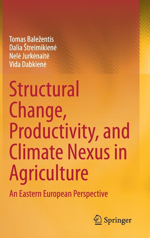 Front cover_Structural Change, Productivity, And Climate Nexus In Agriculture