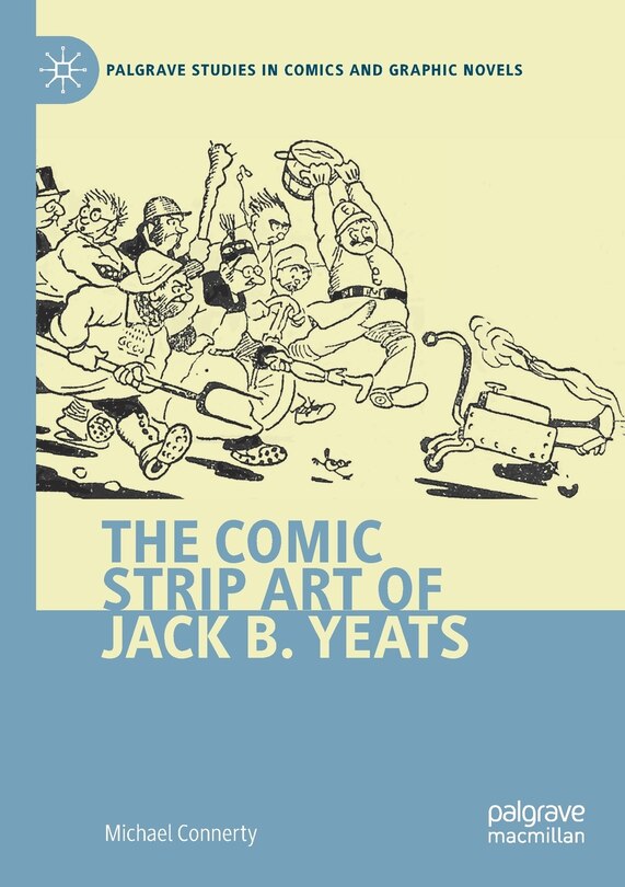 Front cover_The Comic Strip Art of Jack B. Yeats