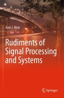 Front cover_Rudiments of Signal Processing and Systems