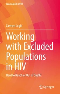 Front cover_Working With Excluded Populations In Hiv
