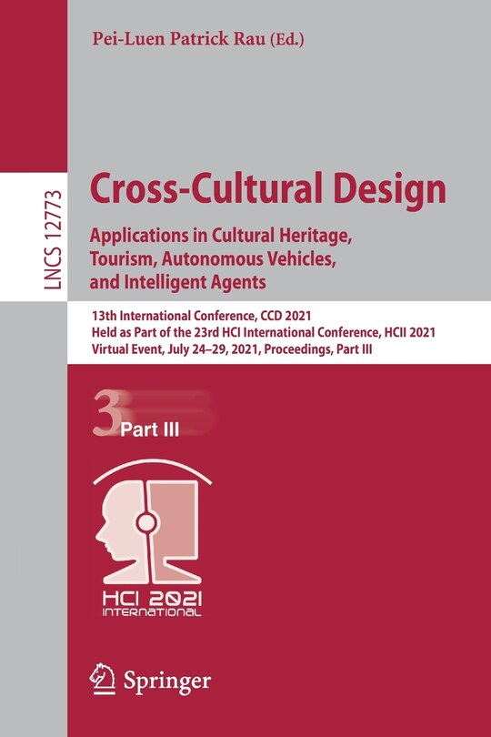 Couverture_Cross-Cultural Design. Applications in Cultural Heritage, Tourism, Autonomous Vehicles, and Intelligent Agents