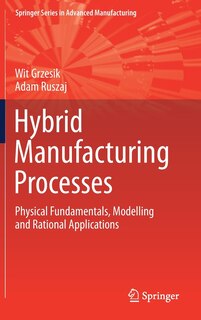 Front cover_Hybrid Manufacturing Processes