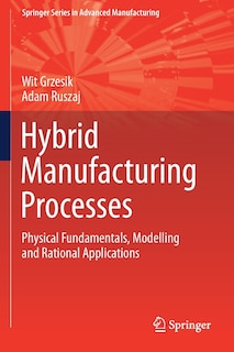 Front cover_Hybrid Manufacturing Processes