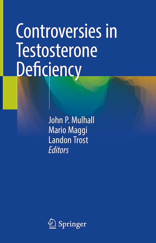 Front cover_Controversies In Testosterone Deficiency