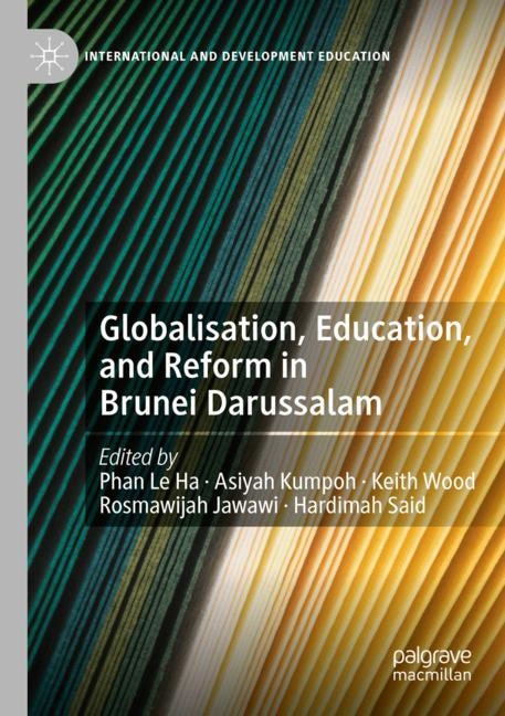 Front cover_Globalisation, Education, and Reform in Brunei Darussalam