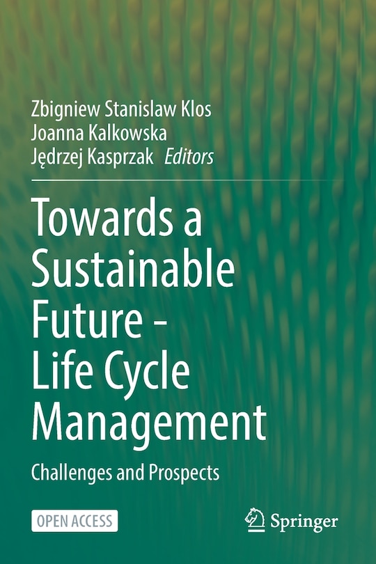 Front cover_Towards A Sustainable Future - Life Cycle Management