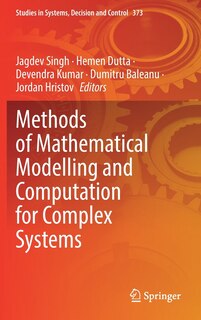 Couverture_Methods Of Mathematical Modelling And Computation For Complex Systems