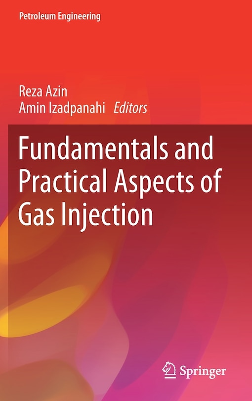 Front cover_Fundamentals And Practical Aspects Of Gas Injection