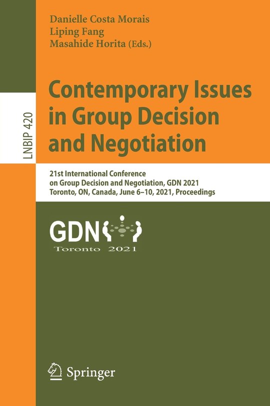 Front cover_Contemporary Issues in Group Decision and Negotiation