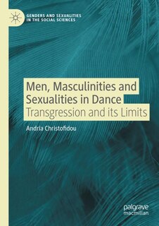 Front cover_Men, Masculinities and Sexualities in Dance