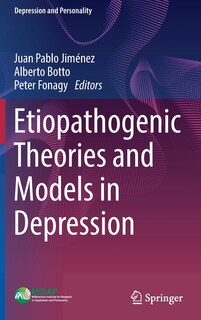 Couverture_Etiopathogenic Theories And Models In Depression