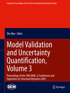 Couverture_Model Validation And Uncertainty Quantification, Volume 3