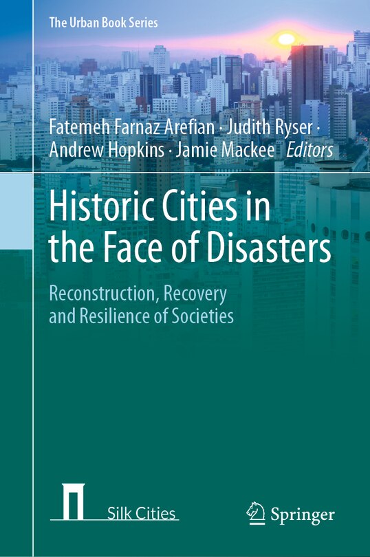 Front cover_Historic Cities In The Face Of Disasters