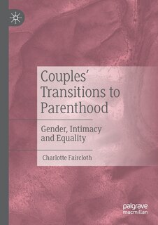 Front cover_Couples' Transitions to Parenthood