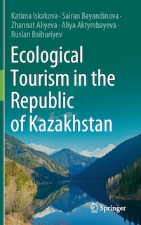 Couverture_Ecological Tourism In The Republic Of Kazakhstan