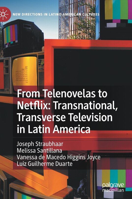 Front cover_From Telenovelas To Netflix