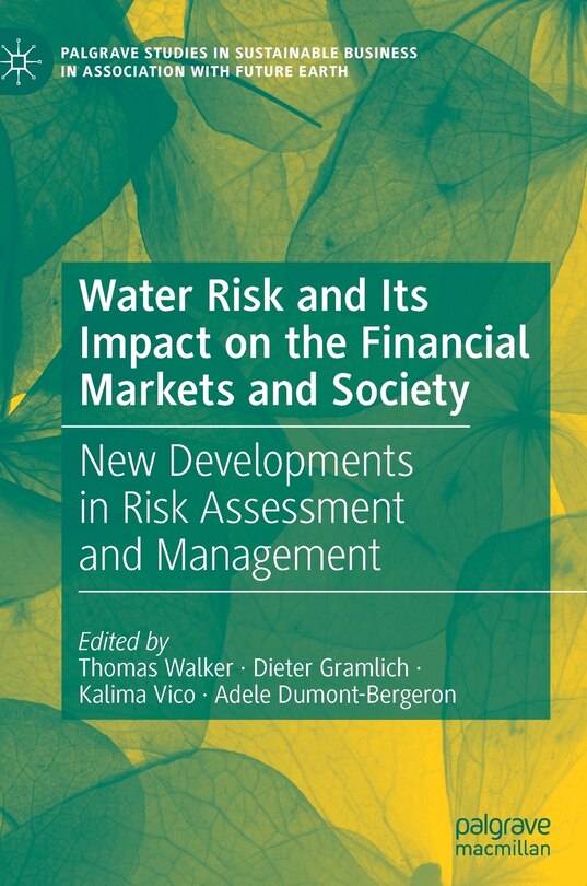 Front cover_Water Risk And Its Impact On The Financial Markets And Society