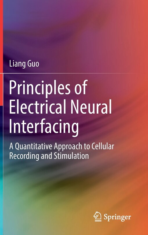 Front cover_Principles Of Electrical Neural Interfacing