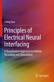 Front cover_Principles of Electrical Neural Interfacing