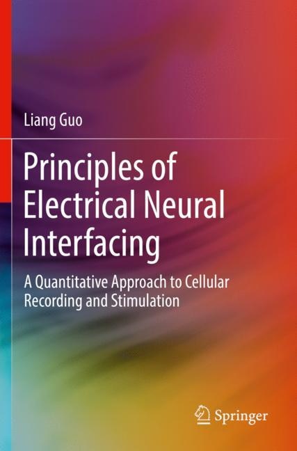 Front cover_Principles of Electrical Neural Interfacing