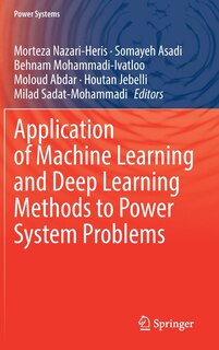 Couverture_Application Of Machine Learning And Deep Learning Methods To Power System Problems