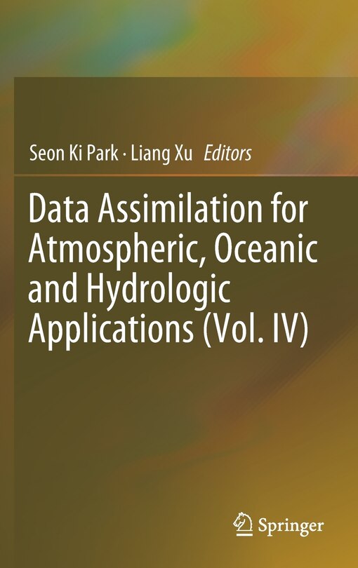 Couverture_Data Assimilation For Atmospheric, Oceanic And Hydrologic Applications (vol. Iv)