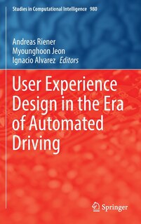 Couverture_User Experience Design In The Era Of Automated Driving