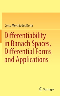 Couverture_Differentiability In Banach Spaces, Differential Forms And Applications