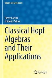 Couverture_Classical Hopf Algebras and Their Applications