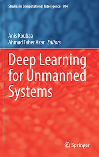 Front cover_Deep Learning For Unmanned Systems