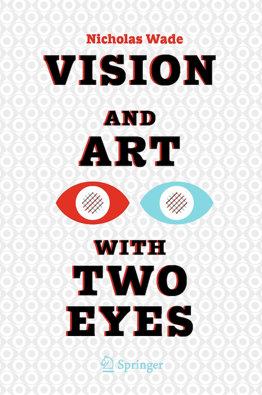 Front cover_Vision And Art With Two Eyes