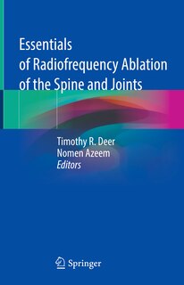 Couverture_Essentials Of Radiofrequency Ablation Of The Spine And Joints