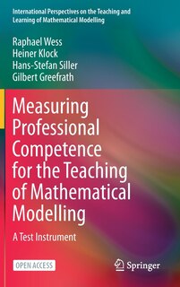 Couverture_Measuring Professional Competence For The Teaching Of Mathematical Modelling