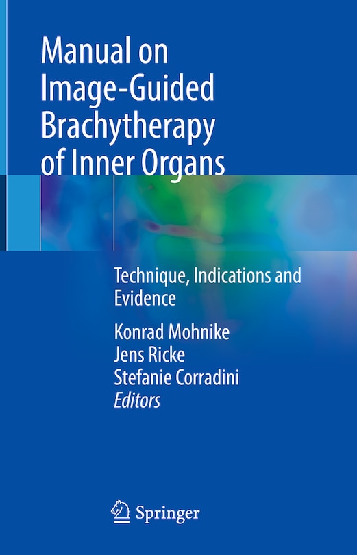 Couverture_Manual On Image-guided Brachytherapy Of Inner Organs