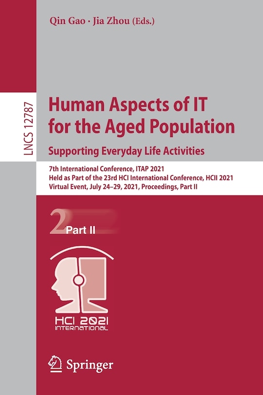 Front cover_Human Aspects of IT for the Aged Population. Supporting Everyday Life Activities