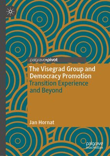 Couverture_The Visegrad Group And Democracy Promotion