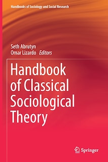 Couverture_Handbook Of Classical Sociological Theory