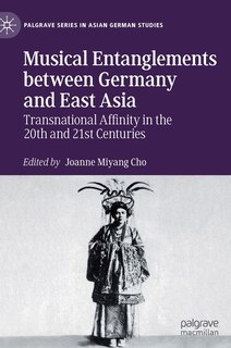 Couverture_Musical Entanglements Between Germany And East Asia