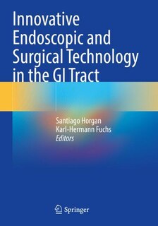 Couverture_Innovative Endoscopic and Surgical Technology in the GI Tract