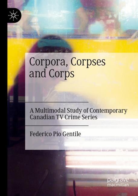 Front cover_Corpora, Corpses and Corps