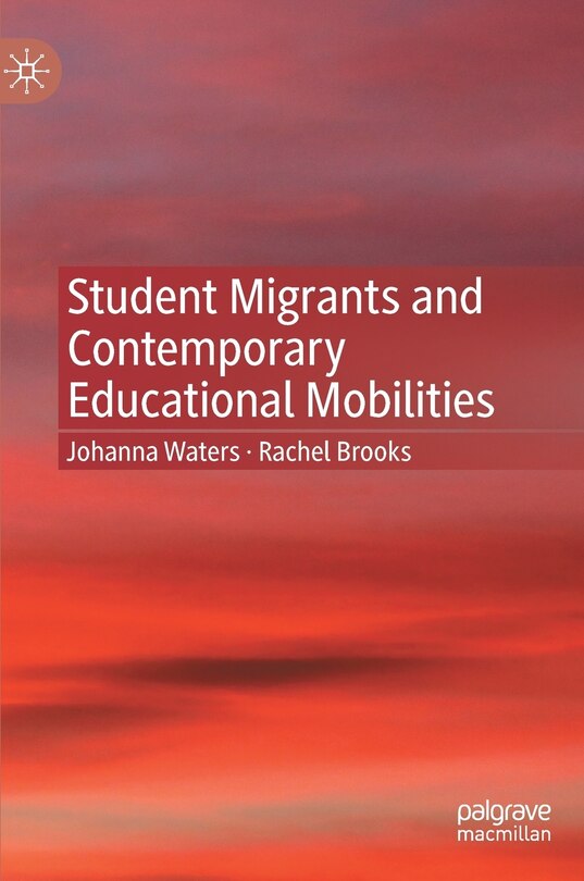 Couverture_Student Migrants And Contemporary Educational Mobilities