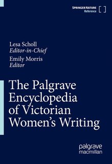 Front cover_The Palgrave Encyclopedia of Victorian Women's Writing
