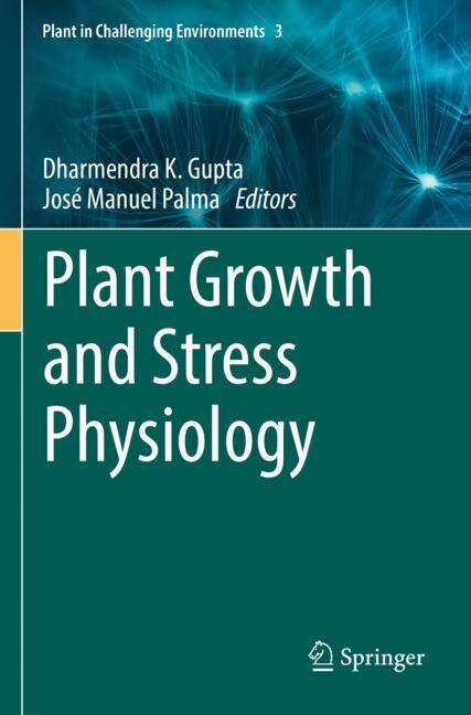 Couverture_Plant Growth and Stress Physiology
