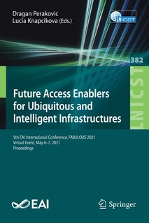 Front cover_Future Access Enablers For Ubiquitous And Intelligent Infrastructures