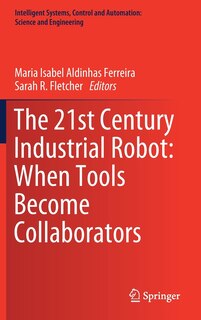 Front cover_The 21st Century Industrial Robot
