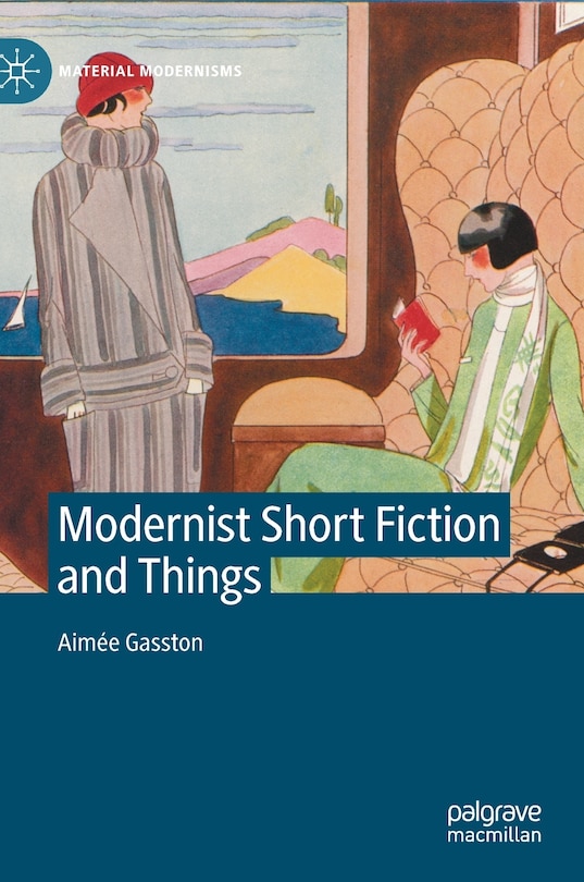 Front cover_Modernist Short Fiction And Things